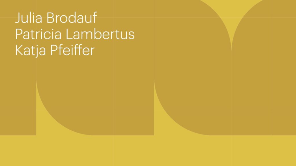 hobnob 3 Ausstellung mit Julia Brodauf, Patricia Lambertus & Katja